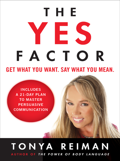 Title details for The Yes Factor by Tonya Reiman - Available